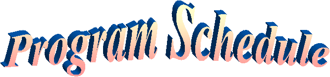 Program Schedule